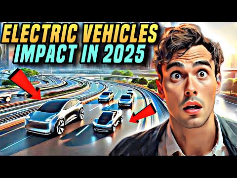 Revolutionizing Roads Electric Vehicles Game Changing Impact In 2025