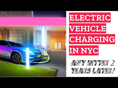 Electric Vehicle Charging in NYC: Is It Better 2 years later?