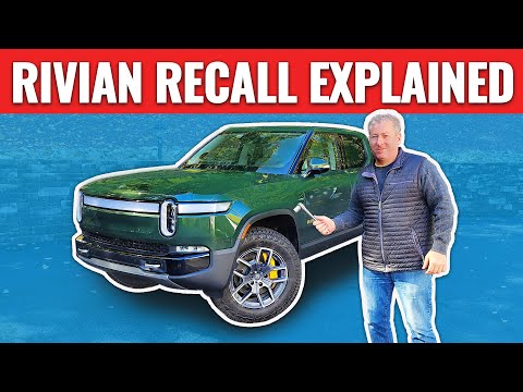 Rivian Recall Explained