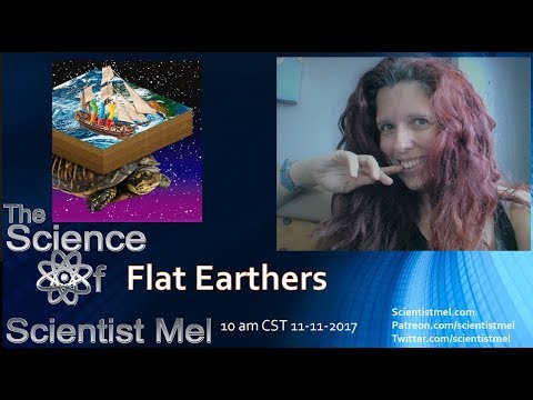 The Science of Flat Earthers - Live Stream