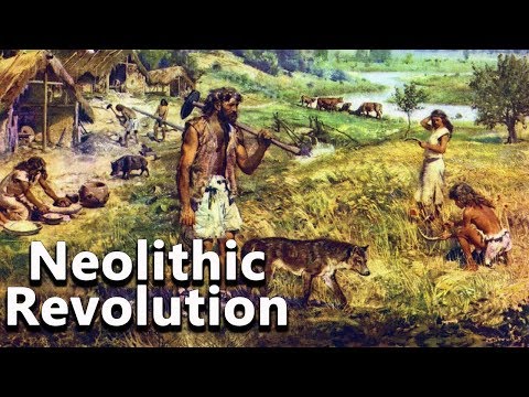 The Neolithic Revolution: The Development of Agriculture - The Journey to Civilization #02